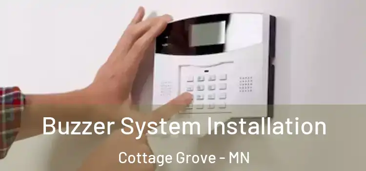 Buzzer System Installation Cottage Grove - MN