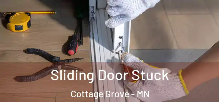 Sliding Door Stuck Cottage Grove - MN
